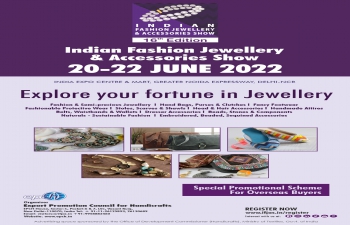 16th INDIAN FASHION JEWELLERY & ACCESSORIES SHOW - IFJAS 2022 AT INDIA EXPO CENTRE & MART, GREATER NOIDA , DELHI -NCR FROM 20 - 22 JUNE 2022.